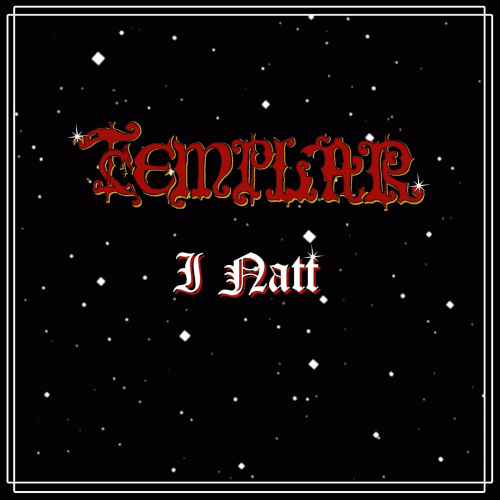 Templar (SWE) : I Natt